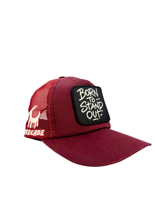 'BORN TO STAND OUT' - 5 Panel Burgundy Trucker Hat